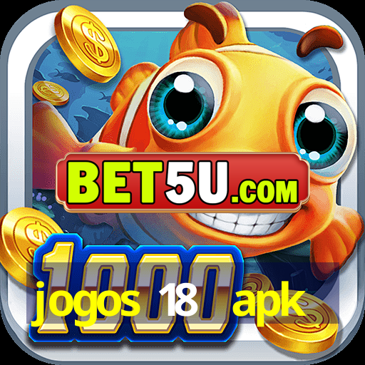 jogos 18+ apk